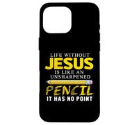 Carcasa para iPhone 16 Pro MAX Life Without Jesus Funny Christian Religious Faith