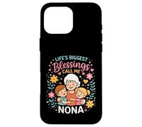 Carcasa para iPhone 16 Pro MAX Life'S Biggest Blessings Call Me Nona Italian Grandma
