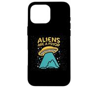 Carcasa para iPhone 16 Pro MAX Los Extraterrestres Son un Psyop Divertido OVNI Desinformación Engaño Alien Meme