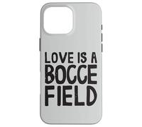 Carcasa para iPhone 16 Pro MAX Love A Bocce Field Bocce Ball with Jack Bocci Game Bocce