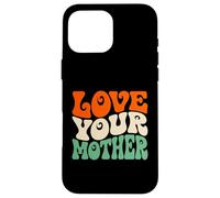 Carcasa para iPhone 16 Pro MAX Love Your Mother Earth Day Retro Ambientalista Planeta