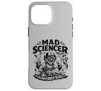 Carcasa para iPhone 16 Pro MAX Mad Sciencer Divertido Humor de Nerd científico