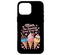 Carcasa para iPhone 16 Pro MAX Mamá La Cucharada Más Dulce De Mi Vida Helado