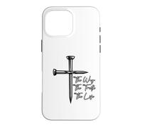 Carcasa para iPhone 16 Pro MAX Mensaje Inspirador de The Way The Truth The Life Sacrifice
