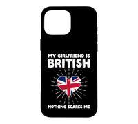 Carcasa para iPhone 16 Pro MAX Mi Novia es británica Nada me Asusta - Reino Unido