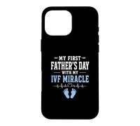 Carcasa para iPhone 16 Pro MAX Mi Primer día del Padre con mi Milagro de FIV