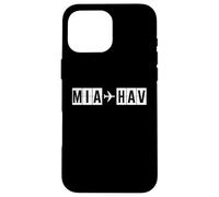 Carcasa para iPhone 16 Pro MAX MIA HAV Ruta Miami La Habana Vuelo Cuba