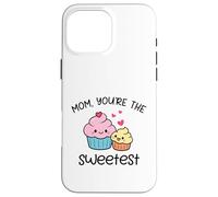 Carcasa para iPhone 16 Pro MAX Mom You'Re The Sweetest Cute Kawaii Cupcake Madre Diseño