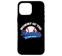 Carcasa para iPhone 16 Pro MAX Mommy of The Rookie of The Year Baseball Mom First Birthday