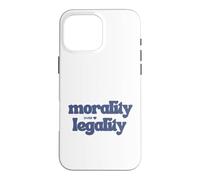 Carcasa para iPhone 16 Pro MAX Moralidad sobre la legalidad Código Moral Brújula Buen Humano Sé Amable