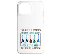 Carcasa para iPhone 16 Pro MAX Músico Humor Little Voices Tell Me Get More Guitars