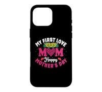 Carcasa para iPhone 16 Pro MAX My First Love Mom Happy Mothers Day Heart Sunflower