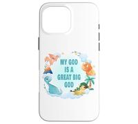 Carcasa para iPhone 16 Pro MAX My God is a Big God - Christian Faith Kids & Adult Dinosaur