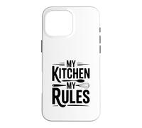 Carcasa para iPhone 16 Pro MAX My Kitchen My Rules Funny Cooking Chef Cita