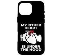 Carcasa para iPhone 16 Pro MAX My Other Heart Is Under The Hood Quote