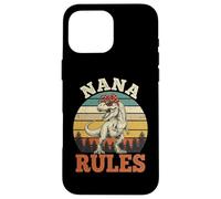 Carcasa para iPhone 16 Pro MAX Nana Rules Grandmother Nana Gifts
