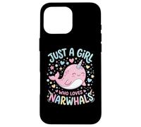 Carcasa para iPhone 16 Pro MAX Narwhal Marine Mammal Lover, Just A Girl Who Loves Narwhals