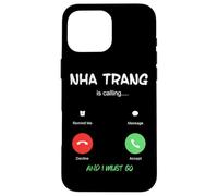 Carcasa para iPhone 16 Pro MAX Nha Trang está Llamando y Debo IR a Vietnam de Viaje