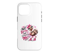 Carcasa para iPhone 16 Pro MAX No Aburrido Solo Avestruz sin Pedir disculpas