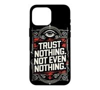 Carcasa para iPhone 16 Pro MAX No confíe en Nada, ni Siquiera en Nada