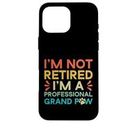 Carcasa para iPhone 16 Pro MAX No Jubilado Profesional Grand Paw Grandpa Dog Lover