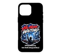 Carcasa para iPhone 16 Pro MAX No More Waiting Música Oficial Merch UDO W.