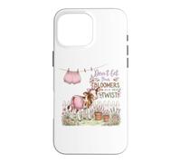 Carcasa para iPhone 16 Pro MAX No pongas Tus Bloomers en un Giro