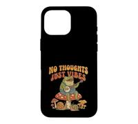 Carcasa para iPhone 16 Pro MAX No Thoughts Just Vibes Frog Mindfulness Meditation Mushroom