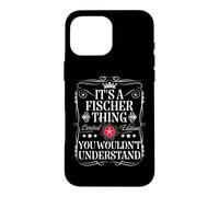 Carcasa para iPhone 16 Pro MAX Nombre de Fischer es una Cosa de Fischer Que no entenderías