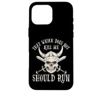 Carcasa para iPhone 16 Pro MAX Nordic Viking: That Which Does Not Kill Me Should Run