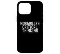 Carcasa para iPhone 16 Pro MAX Normalize Critical Thinking Libertarian Apparel