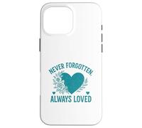 Carcasa para iPhone 16 Pro MAX Nunca Olvidado Siempre Amado para Siempre