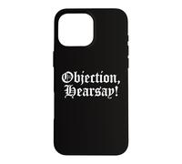 Carcasa para iPhone 16 Pro MAX Objection Hearsay - Testimonio de la Corte de leyes