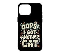 Carcasa para iPhone 16 Pro MAX Oops! I Got Another Cat Fun Kitten Lover Retro Mujeres Gato Mamá