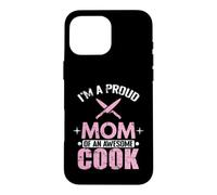 Carcasa para iPhone 16 Pro MAX Orgullosa Mamá Impresionante Cocinar Mamá