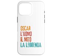 Carcasa para iPhone 16 Pro MAX Oscar L'Uomo Il Mito La Leggenda Festa di Compleanno