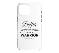 Carcasa para iPhone 16 Pro MAX Paciente Hombre Proverbios 16:32 Escritura Dios Verso Bíblico Guerrero