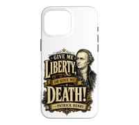 Carcasa para iPhone 16 Pro MAX Patrick Henry Give Me Liberty or Death Cita histórica