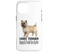 Carcasa para iPhone 16 Pro MAX Perro Cairn Terrier desenterrando Problemas Desde el Primer día Mascota