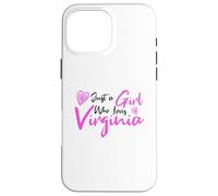 Carcasa para iPhone 16 Pro MAX Pink Just a Girl Who Loves Virginia Cute Virginia Girl