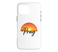 Carcasa para iPhone 16 Pro MAX Pray Sunset Inspirational Religious Christian Faith