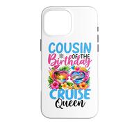 Carcasa para iPhone 16 Pro MAX Primo del cumpleaños Cruise Queen Birthday Girl Party