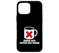 Carcasa para iPhone 16 Pro MAX Programmer Coder Error 404 Coffee Not Found Tech
