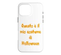 Carcasa para iPhone 16 Pro MAX Questo È Il Mio - Disfraz de Halloween Divertido Italiano