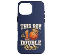 Carcasa para iPhone 16 Pro MAX Regalo de Baloncesto de 10 cumpleaños de This Boy is 10 con Doble dígito
