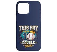 Carcasa para iPhone 16 Pro MAX Regalos de béisbol de Doble dígito de This Boy is 10 para el décimo cumpleaños