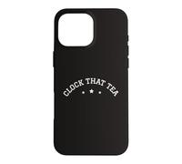 Carcasa para iPhone 16 Pro MAX Reloj Que Té Meme Adolescente Mentiras Tween Chismes Gen Z Argot Verdad