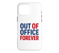 Carcasa para iPhone 16 Pro MAX Retirement Funny Party Quote out of Office Forever