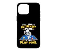Carcasa para iPhone 16 Pro MAX Retirement Plan Play Pool Skeleton Billiard Player