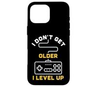 Carcasa para iPhone 16 Pro MAX Retro Gaming - I Don't Get Older I Level Up Gamepad Divertido